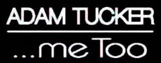 ADAM TUCKER ME TOO logo