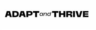 ADAPT AND THRIVE logo