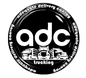 ADC TRUCKING ADEQUATE DELIVERY CONVOY ADEQUATE DELIVERY CONVOY ADEQUATE DELIVERY CONVOY logo