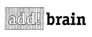 ADD! BRAIN logo
