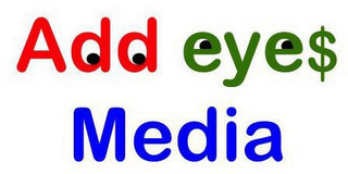 ADD EYE$ MEDIA logo