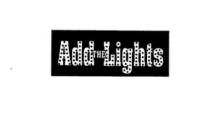 ADD THE LIGHTS logo