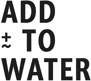 ADD TO WATER logo