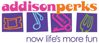 ADDISONPERKS NOW LIFE'S MORE FUN logo