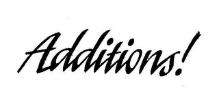 ADDITIONS! logo