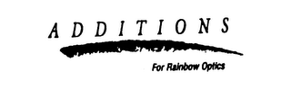 ADDITIONS FOR RAINBOW OPTICS logo
