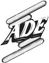 ADE