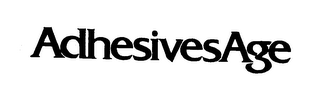 ADHESIVES AGE