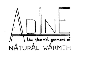 ADINE THE THERMAL GARMENT OF NATURAL WARMTH logo