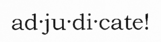AD.JU.DI.CATE! logo