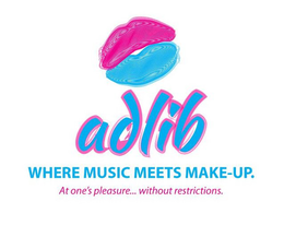 ADLIB WHERE MUSIC MEETS MAKE-UP. AT ONE'S PLEASURE ... WITHOUT RESTRICTIONS. logo
