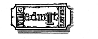 ADMIT ONE FESTIVALS & SPECIAL EVENTS logo