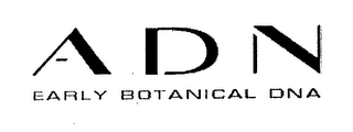ADN EARLY BOTANICAL DNA logo