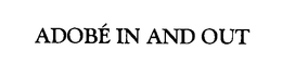 ADOBÉ IN AND OUT logo