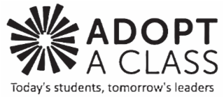 ADOPT A CLASS TODAY'S STUDENTS, TOMORROW'S LEADERS logo