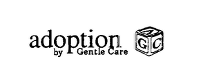 ADOPTION BY GENTLE CARE AGC logo