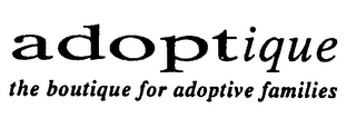ADOPTIQUE THE BOUTIQUE FOR ADOPTIVE FAMILIES logo