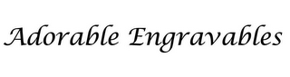 ADORABLE ENGRAVABLES logo