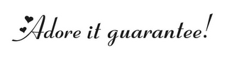 ADORE IT GUARANTEE! logo