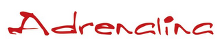 ADRENALINA