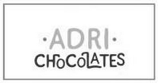 ADRI CHOCOLATES