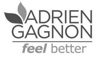 ADRIEN GAGNON FEEL BETTER logo