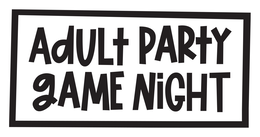 ADULT PARTY GAME NIGHT logo