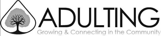ADULTING GROWING & CONNECTING IN THE COMMUNITY logo