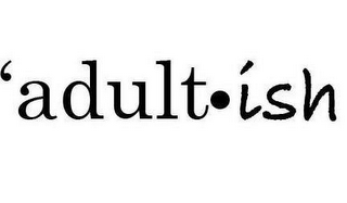 'ADULT·ISH logo