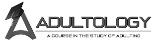 ADULTOLOGY A A COURSE IN THE STUDY OF ADULTING logo