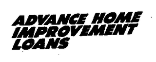 ADVANCE HOME IMPROVEMENT LOANS logo