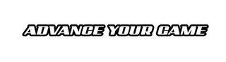 ADVANCE YOUR GAME logo
