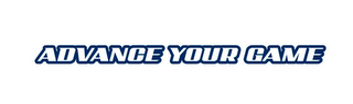 ADVANCE YOUR GAME logo