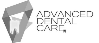 ADVANCED DENTAL CARE logo