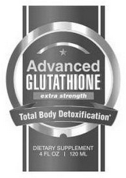 ADVANCED GLUTATHIONE EXTRA STRENGTH TOTAL BODY DETOXIFICATION DIETARY SUPPLEMENT 4 FL OZ 120 ML logo