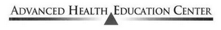 ADVANCED HEALTH EDUCATION CENTER logo