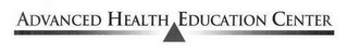 ADVANCED HEALTH EDUCATION CENTER logo