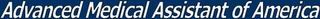 ADVANCED MEDICAL ASSISTANT OF AMERICA logo