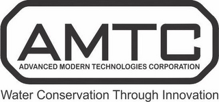 ADVANCED MODERN TECHNOLOGIES CORPORATION AND WATER CONSERVATION THROUGH INNOVATION logo