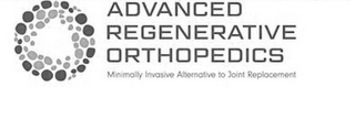 ADVANCED REGENERATIVE ORTHOPEDICS MINIMALLY INVASIVE ALTERNATIVE TO JOINT REPLACEMENT logo