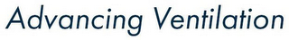 ADVANCING VENTILATION logo