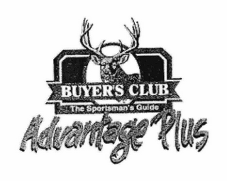 ADVANTAGE PLUS BUYER'S CLUB THE SPORTSMAN'S GUIDE logo
