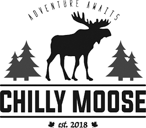 ADVENTURE AWAITS CHILLY MOOSE EST. 2018 logo