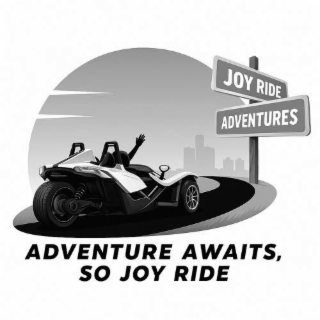 ADVENTURE AWAITS, SO JOY RIDE ADVENTURES JOY RIDE logo