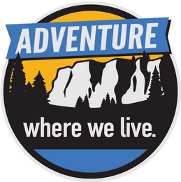 ADVENTURE WHERE WE LIVE. logo
