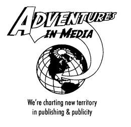 ADVENTURES IN MEDIA WE'RE CHARTING NEW TERRITORY IN PUBLISHING & PUBLICITY logo