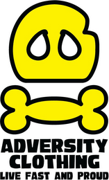 ADVERSITY CLOTHING LIVE FAST AND PROUD logo