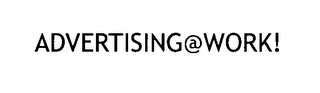 ADVERTISING@WORK! logo
