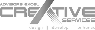 ADVISORS EXCEL CREATIVE SERVICES DESIGN DEVELOP ENHANCE logo