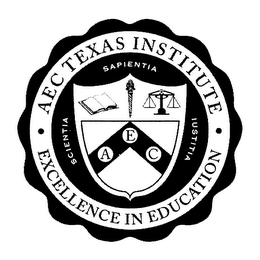 AEC TEXAS INSTITUTE EXCELLENCE IN EDUCATION SAPIENTIA SCIENTIA IUSTITIA logo